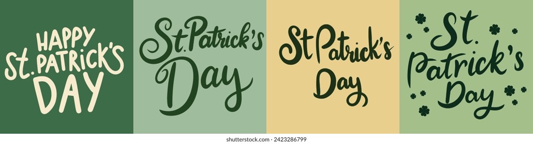 Collection of text banners St. Patrick's Day. Handwriting inscriptions set St. Patrick's Day. Hand drawn vector art