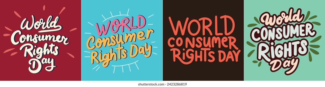 Collection of text banners World Consumer Right Day. Handwriting inscriptions set World Consumer Right Day. Hand drawn vector art