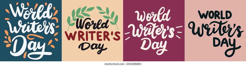 Collection of text banners World Writers's Day. Handwriting inscriptions set World Writer's Day. Hand drawn vector art