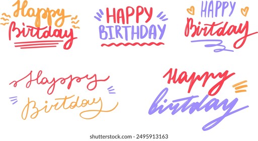 Collection of text lettering Happy Birthday. Hand drawn vector art.