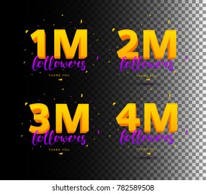 Collection of Thank You Followers Labels. Color Cards with Lettering and Confetti. Vector Illustration with Logos for Social Networks. 1M, 2M, 3M and 4M symbols.