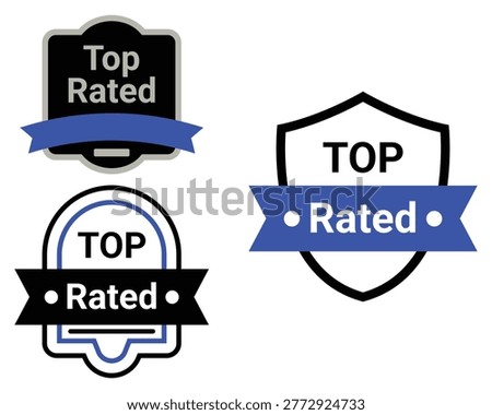 A collection of three different 'Top Rated' badges and seals, indicating high quality and customer satisfaction.