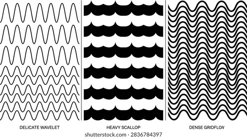 A collection of three distinct black and white wave pattern designs labeled as delicate wavelet, heavy scallop, and dense gridflow.