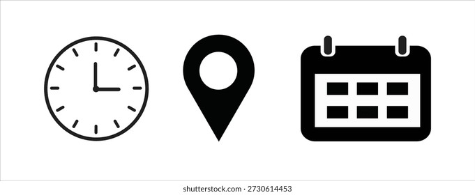 Collection of three essential web icons: an analog clock for time, a solid map pin for location, and a calendar for dates. Perfect for business contact pages, event scheduling, and UI UX design interfaces.
