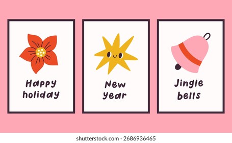 Colección de tres sencillos afiches de Año Nuevo y Navidades. Conjunto de póster de Vector de invierno de moda con citas. Carteles acogedores dibujados a mano para la decoración del hogar y el interior.