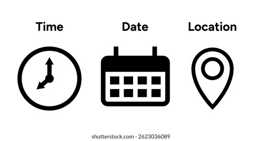 Collection of Time Date and Address or Location Icon. High Quality Vector Icon