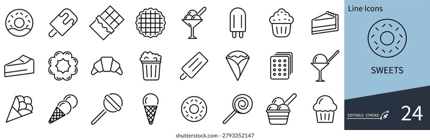 A collection of twenty-four black and white line art icons representing various sweets, desserts, and confectionery items.
