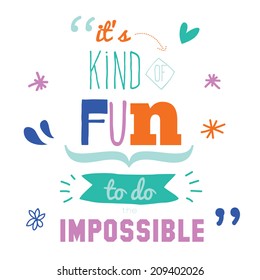 Collection of unusual inspirational and motivational quotes posters. Stylish typographic poster design in cute style. Template for your print design. Vector illustration can be used like post card.