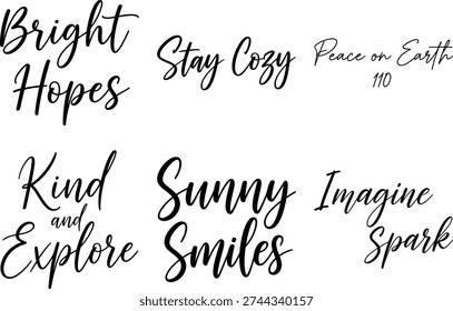 A collection of uplifting phrases and words in elegant cursive script
