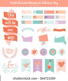 Collection of Valentines day gift tags, stickers and labels templates and modern lovely holidays elements with romantic phrase in vector. Valentine's day, wedding, marriage, save the date, bridal.