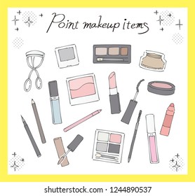 A collection of various point makeup items. Handwriting style.