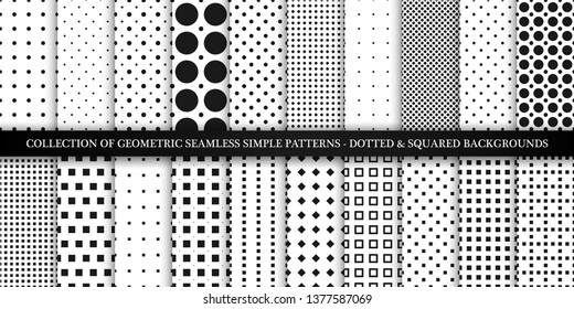 Collection of vector geometric seamless simple patterns - dotted and squared textures. Decorative black and white backgrounds -  trendy minimalistic design.