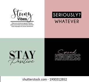 Collection Of Vector Graphics For Fashion, Modern Quotes With Handwriting And Bold Type