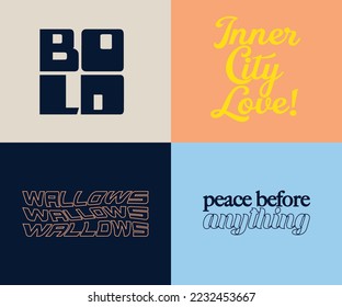 Collection of vector graphics for fashion, modern quotes with text, slogan, typographic design