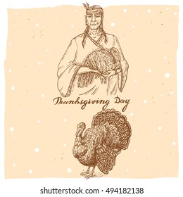 Collection of vector hand drawn illustrations of the old native american man with turkey, standing alive turkey and text Happy Thanksgiving Day. Thanksgiving Day set in vintage style.