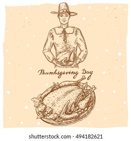 Collection of vector hand drawn illustrations of the pilgrim in hat with roasted turkey and text Happy Thanksgiving Day.Thanksgiving Day set in vintage style of the smiling american man holding turkey