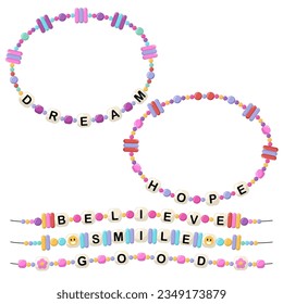 Collection of vector jewelry and children's ornaments. Bracelet made of handmade plastic beads. Set of bright colorful braided bracelets with words from the letters dream, hope, believe, smile, good.