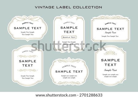 Collection of vintage labels with decorative frames. Vintage frames, borders, labels, dividers. Retro vector illustrations. Design elements for packaging design and invitations. 