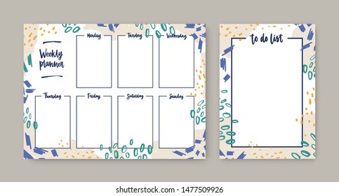 Collection of weekly planner with weekdays and to-do-list templates with frame decorated by colorful daub, paint marks and brush strokes. Printable pages for task planning. Modern vector illustration.