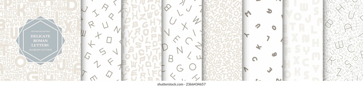 Collection of white seamless patterns with letters. Delicate colors - minimalistic prints. Modern alphabet backgrounds.