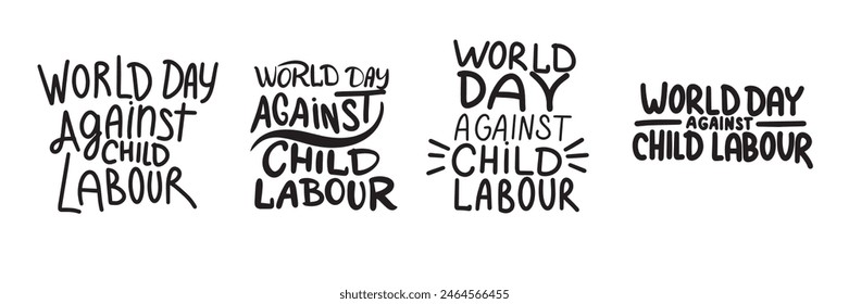 Collection of World Day Against Child Labour text. Hand drawn vector art.