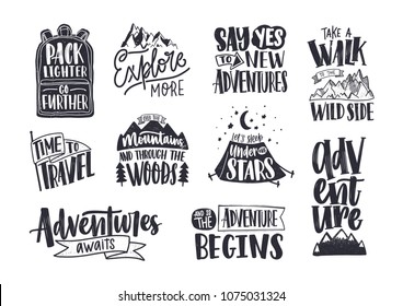 Collection of written phrases, slogans or quotes decorated with travel and adventure elements - backpack, mountain, camping tent, forest trees. Creative vector illustration in black and white colors - Shutterstock ID 1075031324