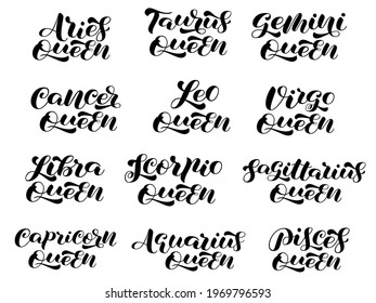 Collection of zodiac queen brush lettering. Stkers for womans t-shirt. Vector stock illustration for banner