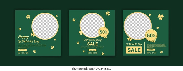 Collections of social media post templates for St.Patrick's Day, sales promotions on St. Patrick's day and have a lucky day.