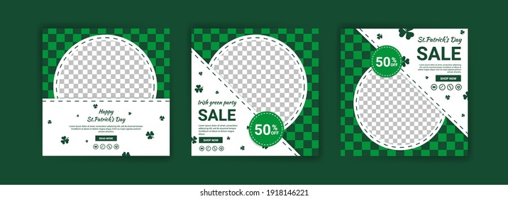 Collections of social media post templates for St.Patrick's Day, sales promotions on St. Patrick's day and have a lucky day.