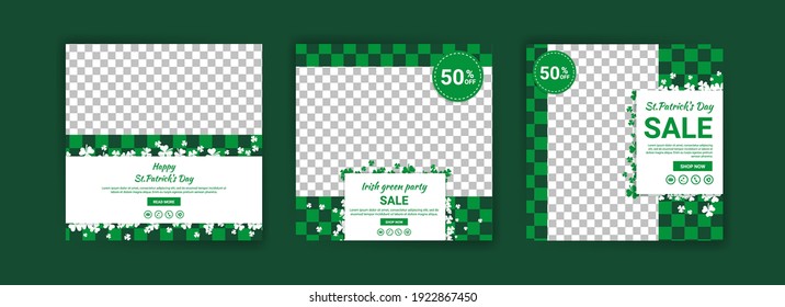 Collections of social media post templates for St.Patrick's Day, sales promotions on St. Patrick's day and have a lucky day.