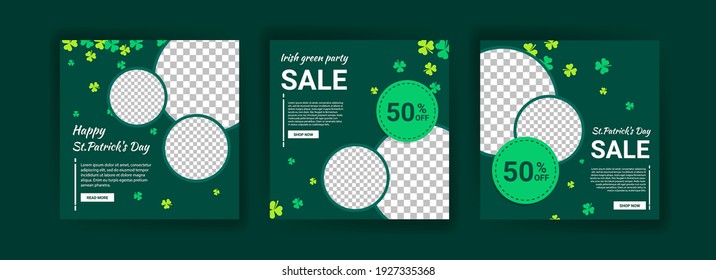 Collections of social media post templates for St.Patrick's Day, sales promotions on St. Patrick's day and have a lucky day.