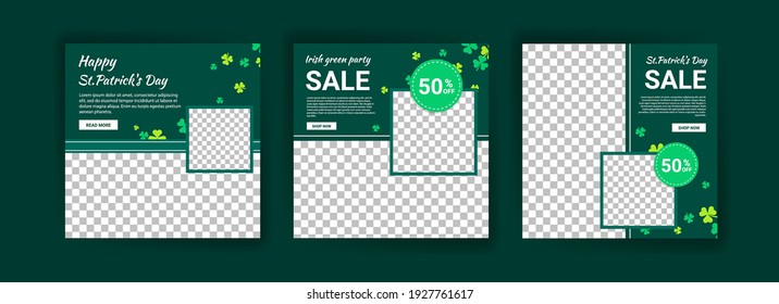 Collections of social media post templates for St.Patrick's Day, sales promotions on St. Patrick's day and have a lucky day.