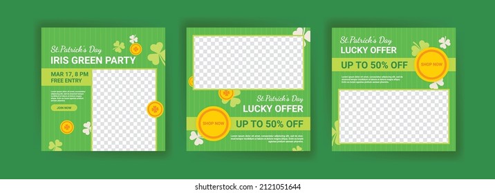 Collections of social media post templates for St.Patrick's Day, sales promotions on St. Patrick's day and have a lucky day.