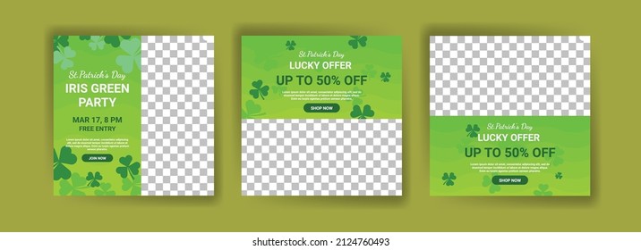 Collections of social media post templates for St.Patrick's Day, sales promotions on St. Patrick's day and have a lucky day.