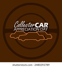 Collector Car Appreciation Day event banner. Bold text with car icons on dark brown background to celebrate on July 12th