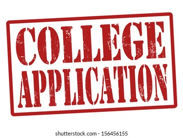 College Application Grunge Rubber Stamp On White, Vector Illustration