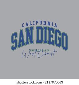 College California, Sandiego slogan typography for t-shirt. Varsity slogan print tee shirt, sport apparel print. Vintage graphics. Vector illustration.