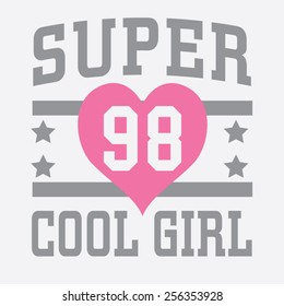 College cool girl typography, t-shirt graphics, vectors