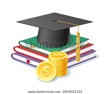 College expense budget. Academic hat on books and money, expensive learning budgeting, school education costs finance, university fee spending, degree savings and study loan