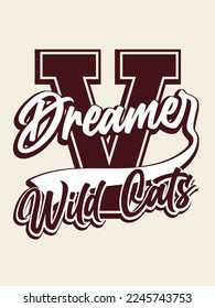 College letter V varsity style lettering and slogan written illustration. Vector illustration. College print for apparel.