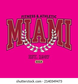 College Miami Slogan Typography For T-shirt. Varsity Slogan Print Tee Shirt, Sport Apparel Print. Vintage Graphics. Vector Illustration.