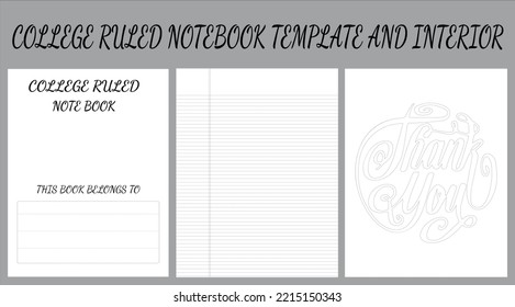 COLLEGE RULED NOTEBOOK TEMPLATE AND INTERIOR