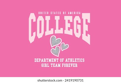 College slogan vector with silver glitter heart illustration for t-shirt and other uses