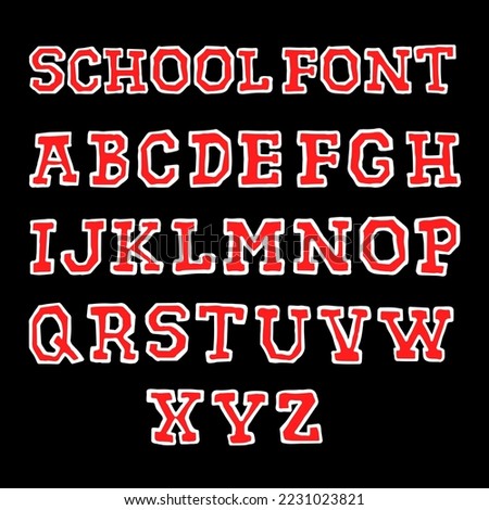 College style font.Vector hand drawn style illustration. Funny letters,abc,font concept
