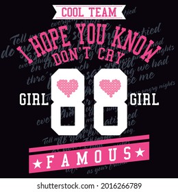 college style print whit text I hope you know don,t cry and black background