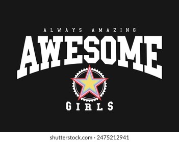 College style retro vintage typography and star shape. Vector illustration design for fashion graphics, slogan tees, t shirt prints, posters, stickers.