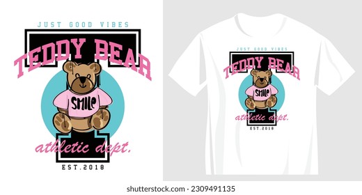 College style typography. Teddy bear drawing. Vector illustration design for fashion graphics, t shirt prints.