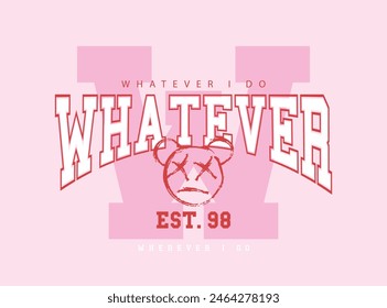 College style vintage typography and teddy bear. Vector illustration design for fashion, tee, t shirt, poster, print, graphic.