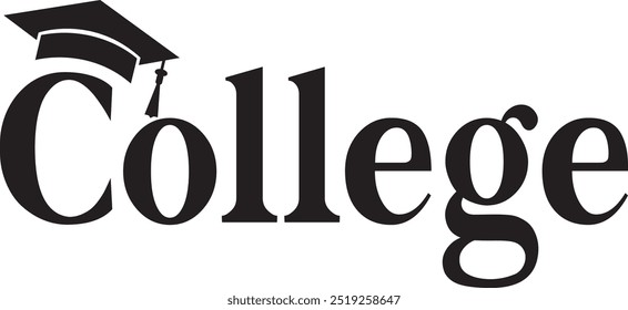 College typography clip art design on plain white transparent isolated background for card, shirt, hoodie, sweatshirt, apparel, tag, mug, icon, poster or badge