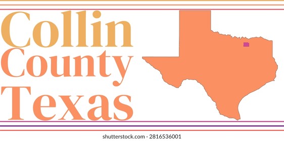 Collin County Texas Highlighted on State Map
